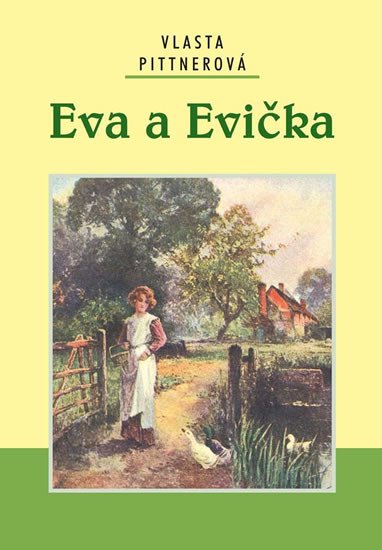 EVA A EVIČKA