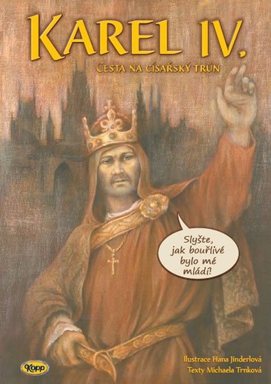 KAREL IV. CESTA NA CSASK TRN KOMIKS