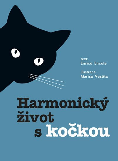 HARMONICKÝ ŽIVOT S KOČKOU