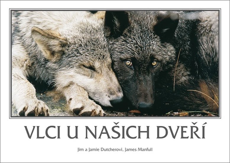 VLCI U NAŠICH DVEŘÍ