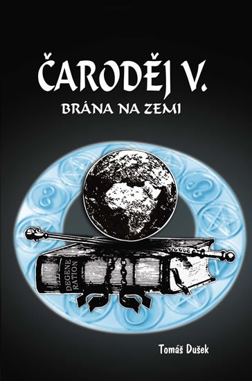 ČARODĚJ V. - BRÁNA NA ZEMI