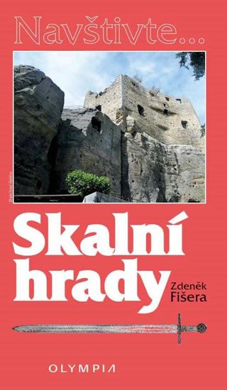 SKALNÍ HRADY