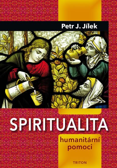 SPIRITUALITA HUMANITÁRNÍ POMOCI