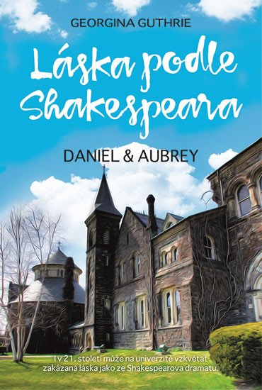 LÁSKA PODLE SHAKESPEARA-DANIEL A AUBREY