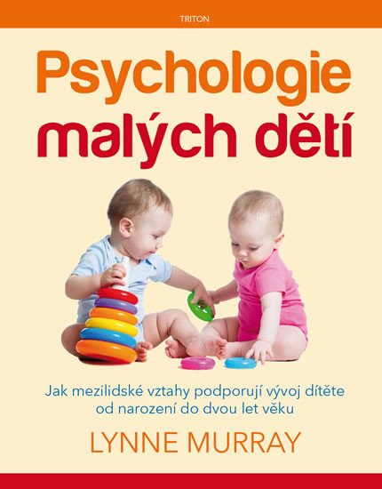 PSYCHOLOGIE MALÝCH DĚTÍ