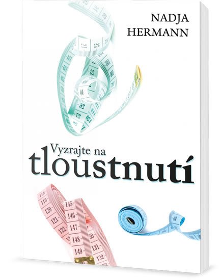 VYZRAJTE NA TLOUSTNUTÍ