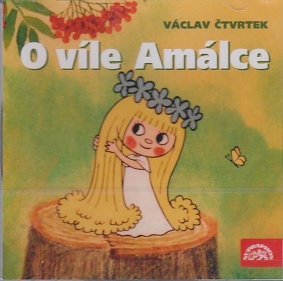 O VÍLE AMÁLCE CD (AUDIO)