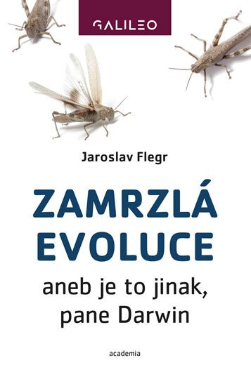 ZAMRZLÁ EVOLUCE ANEB JE TO JINAK,PANE DARWIN