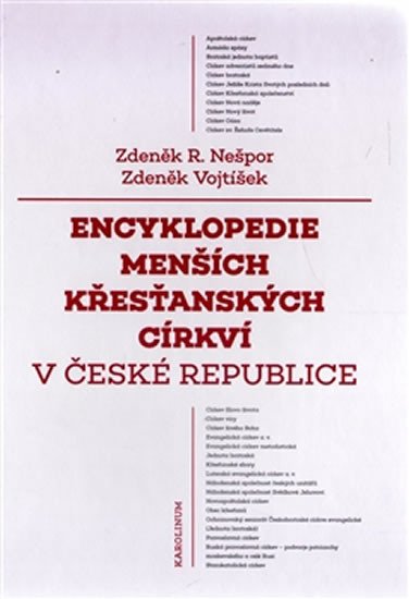 ENCYKLOPEDIE MENŠÍCH KŘESŤANSKÝCH CÍRKVÍ V ČESKÉ REPUBLICE