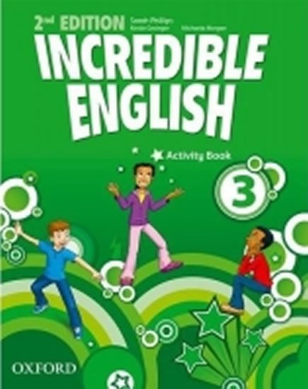 INCREDIBLE ENGLISH 2ND 3. ACTIVITY BOOK