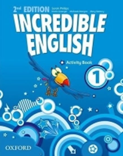 INCREDIBLE ENGLISH 2ND 1. ACTIVITY BOOK