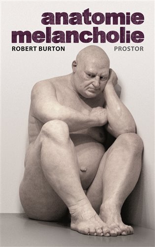 ANATOMIE MELANCHOLIE