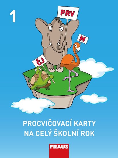 PROCVIČOVACÍ KARTY NA CELÝ ŠKOLNÍ ROK 1.R. ČJ,M,PRV