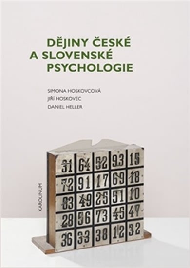 DĚJINY ČESKÉ A SLOVENSKÉ PSYCHOLOGIE