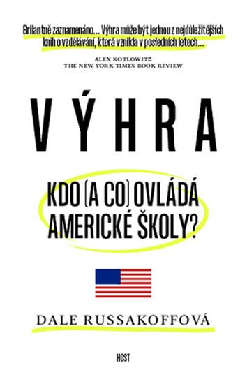 VÝHRA - KDO (A CO) OVLÁDÁ AMERICKÉ ŠKOLY