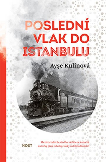 POSLEDNÍ VLAK DO ISTANBULU