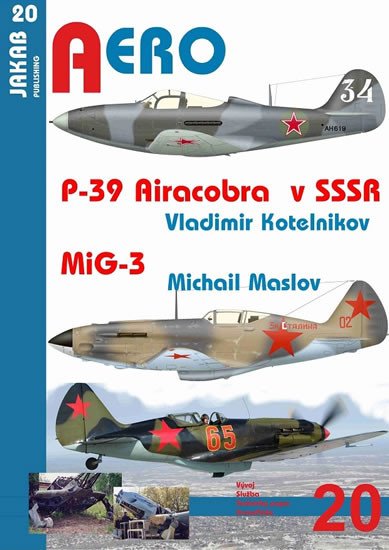 P-39 AIRACOBRA V SSSR / MIG-3