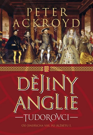 DĚJINY ANGLIE TUDOROVCI