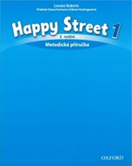 HAPPY STREET 3RD 1.METODICKÁ PŘÍRUČKA