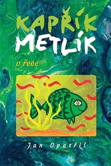 KAPŘÍK METLÍK V ŘECE /2/