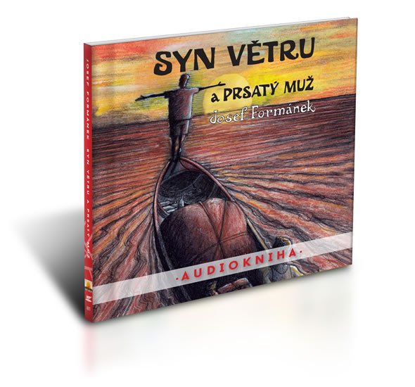 SYN VĚTRU A PRSATÝ MUŽ CD (AUDIO)