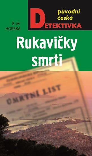 RUKAVIČKY SMRTI