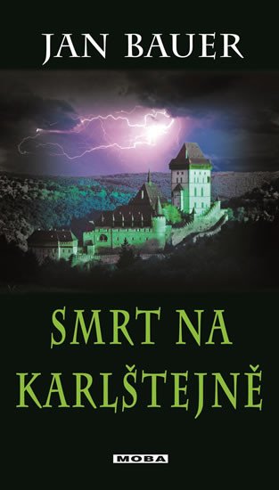 SMRT NA KARLŠTEJNĚ