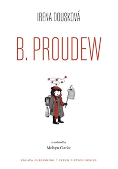 B. PROUDEW (HRDÝ BUDŽES ANGLICKY)