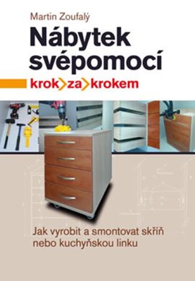 NÁBYTEK SVÉPOMOCÍ KROK ZA KROKEM