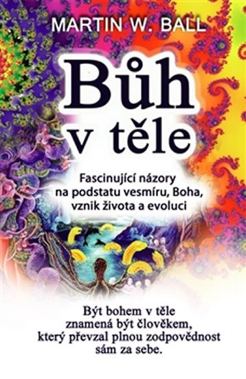 BŮH V TĚLE