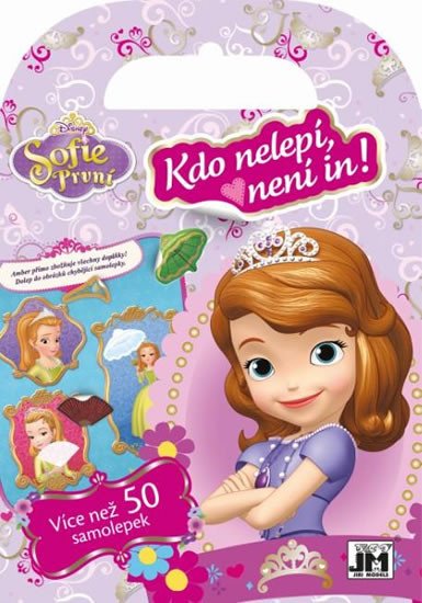 SOFIE /KDO NELEPÍ, NENÍ IN!/