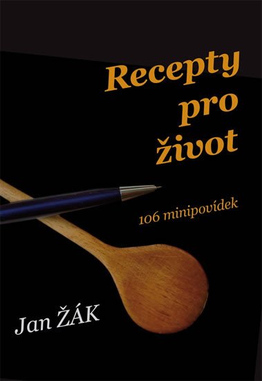 RECEPTY PRO ŽIVOT - 106 MINIPOVÍDEK