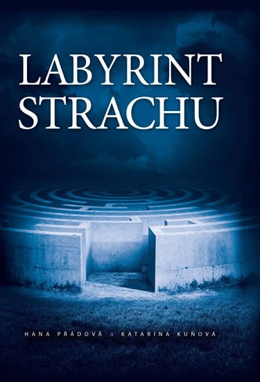 LABYRINT STRACHU