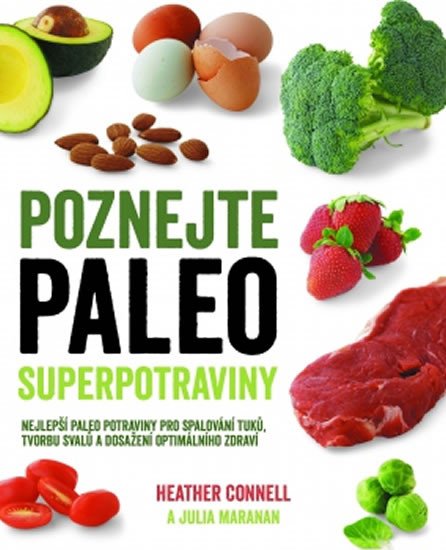 POZNEJTE PALEO SUPERPOTRAVINY