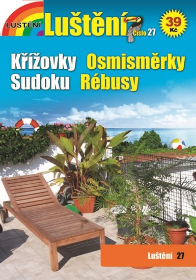 LUŠTĚNÍ 27 KŘÍŽOVKY, OSMISMĚRKY, SUDOKU