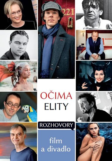 OČIMA ELITY - ROZHOVORY, FILM A DIVADLO