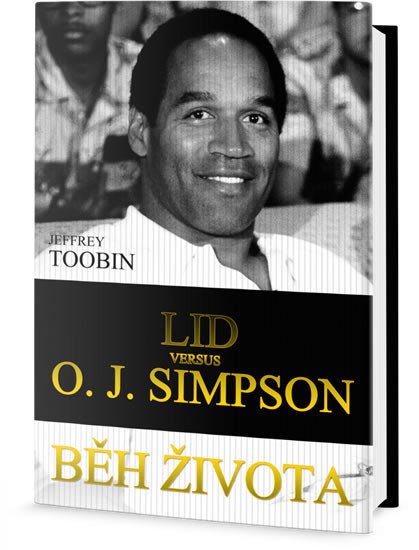 BĚH ŽIVOTA: LID VERSUS O. J. SIMPSON