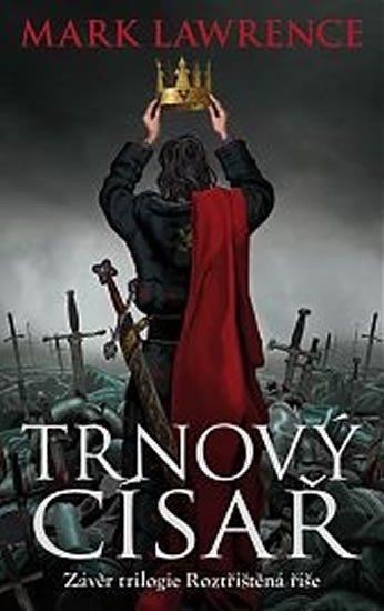 TRNOVÝ CÍSAŘ (ROZTŘÍŠTĚNÁ ŘÍŠE 3)