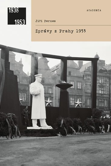 ZPRÁVY Z PRAHY 1953