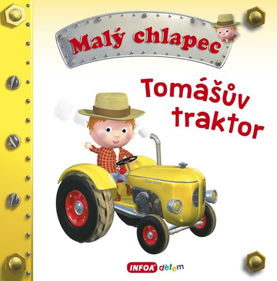 MALÝ CHLAPEC TOMÁŠŮV TRAKTOR