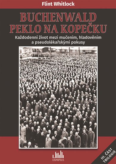 BUCHENWALD-PEKLO NA KOPEČKU