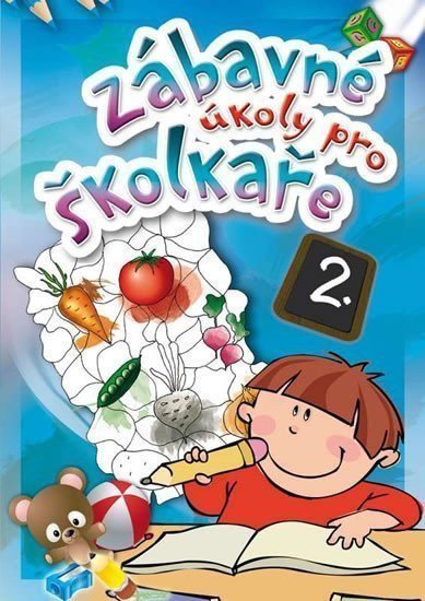 ZÁBAVNÉ ÚKOLY PRO ŠKOLKAŘE 2.