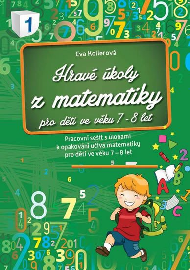 HRAVÉ ÚKOLY Z MATEMATIKY 7-8 LET