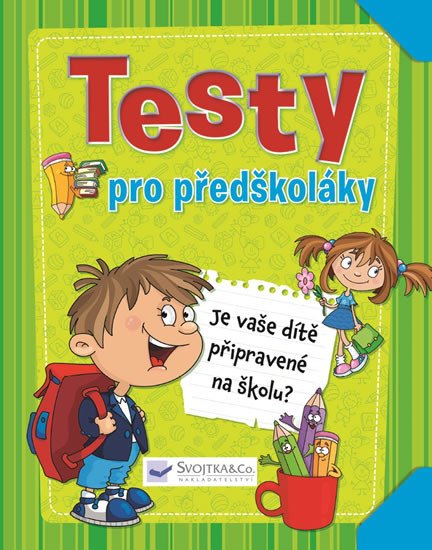 TESTY PRO PŘEDŠKOLÁKY