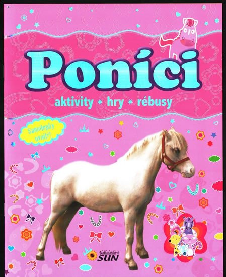 PONÍCI AKTIVITY HRY REBUSY