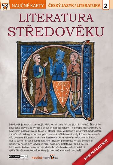 LITERATURA STŘEDOVĚKU - NAUČNÉ KARTY