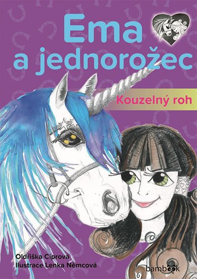 EMA A JEDNOROŽEC - KOUZELNÝ ROH