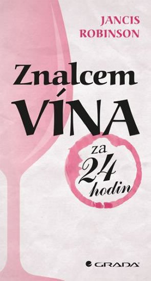 ZNALCEM VÍNA ZA 24 HODIN