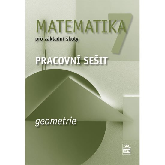 MATEMATIKA 7 PRO ZŠ PS GEOMETRIE