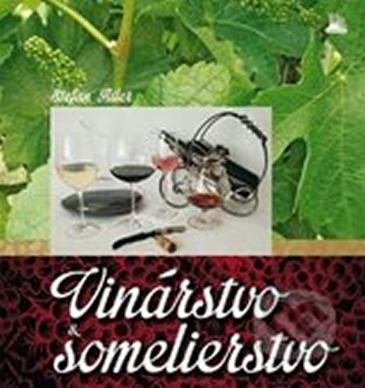 VINÁRSTVO A SOMELIÉRSTVO